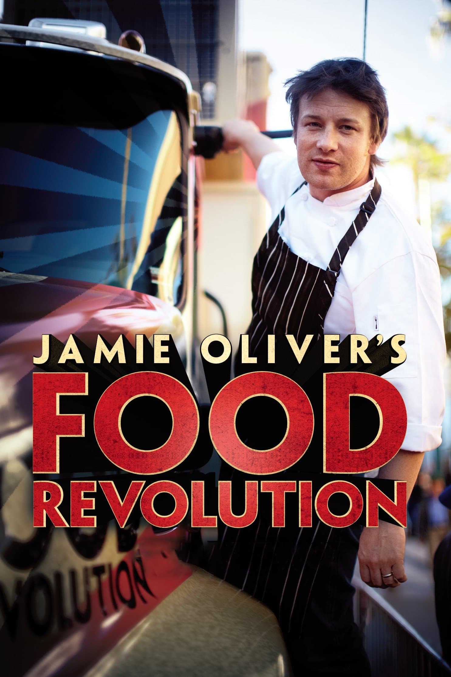 Jamie Oliver's Food Revolution