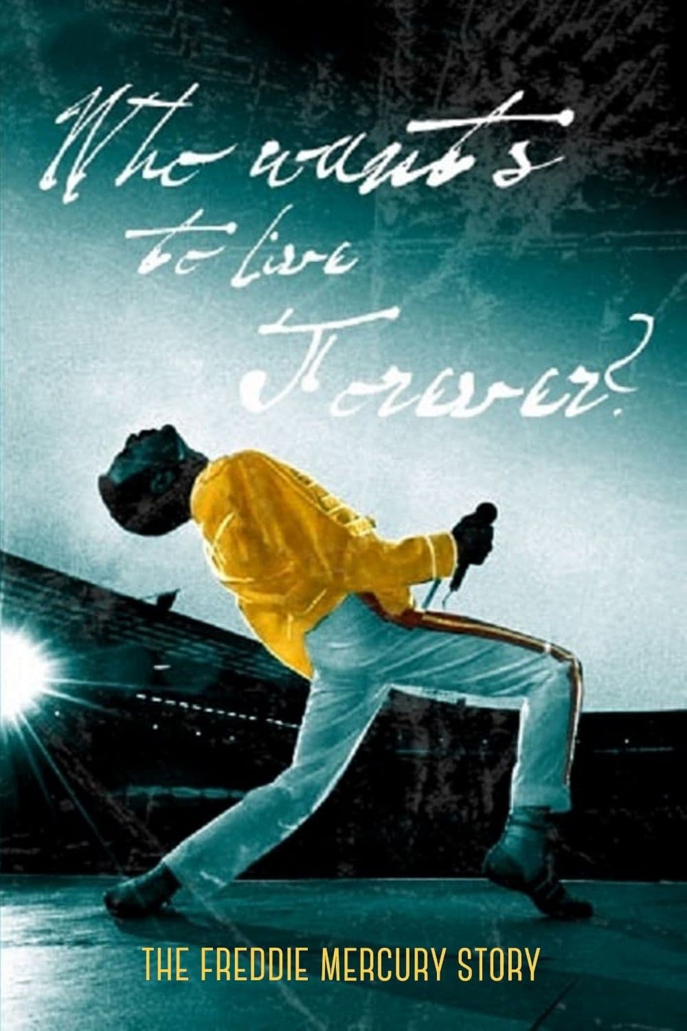 The Freddie Mercury Story: Who Wants to Live Forever?