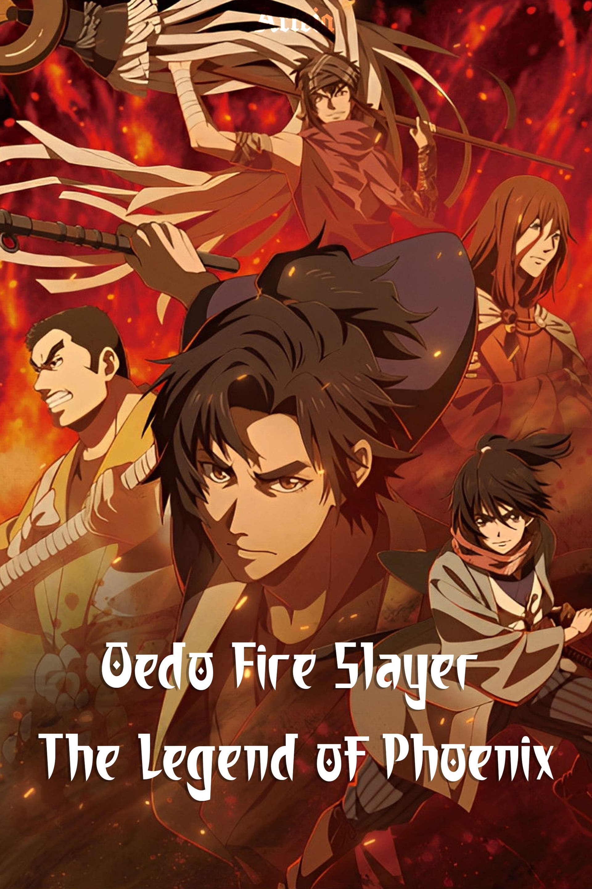 Oedo Fire Slayer -The Legend of Phoenix-