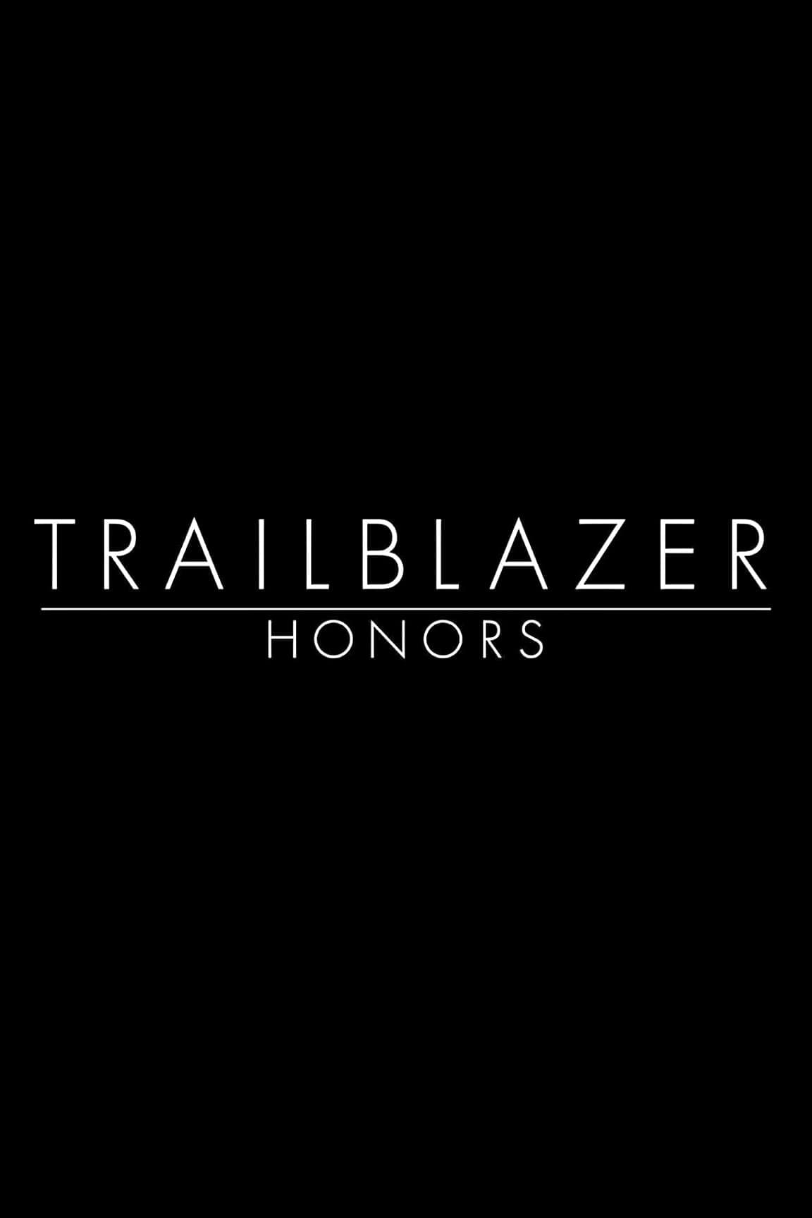 Trailblazer Honors