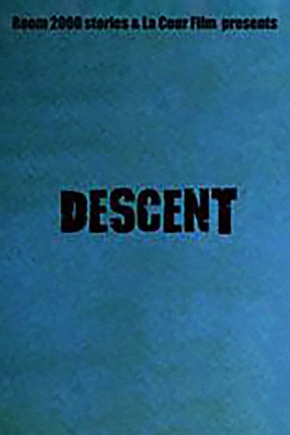 Descent