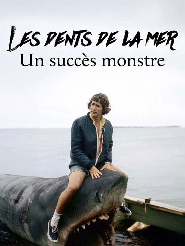 Les dents de la mer, un succès monstre